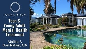 Paradigm Treatment - Teen &amp; Young Adult Mental Health, Malibu, California, 90265